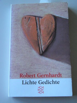 gebrauchtes Buch – Robert Gernhardt – Lichte Gedichte