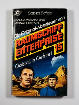 Raumschiff Enterprise - Band 15: Galaxis in Gefahr!