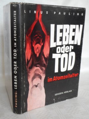 Leben oder Tod im Atomzeitalter