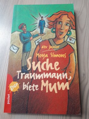 gebrauchtes Buch – Moya Simons – Suche Traummann, biete Mum