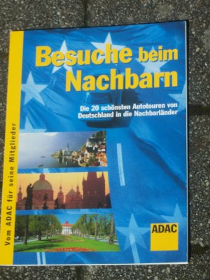 gebrauchtes Buch – ADAC – Besuche beim Nachbarn