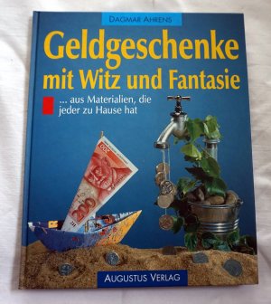 gebrauchtes Buch – Dagmar Ahrens – Geldgeschenke mit Witz und Fantasie