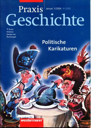 gebrauchtes Buch – pädagogisch-didaktische Fachzeitschrift – Praxis Geschichte 1/2004: POLITISCHE KARIKATUREN / mit OH-Folie "Die Kreidefelsen auf Rügen"