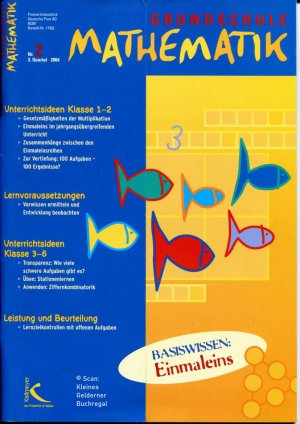 Grundschule Mathematik 2/2004: BASISWISSEN: EINMALEINS / mit Materialpaket (vollständig)