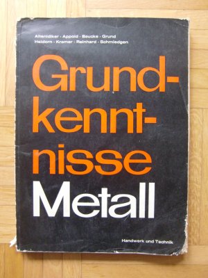 antiquarisches Buch – Hans Apold – Grundkenntnisse Metall: Fachkunde - Fachrechnen - Fachzeichnen