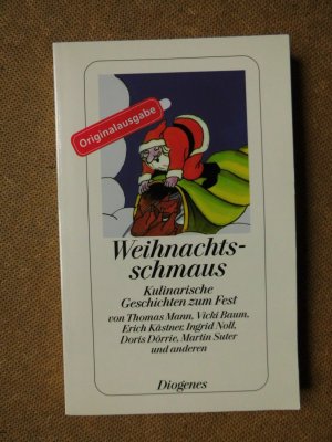 gebrauchtes Buch – Thomas Mann, Vicki Baum – Weihnachtsschmaus - Kulinarische Geschichten zum Fest