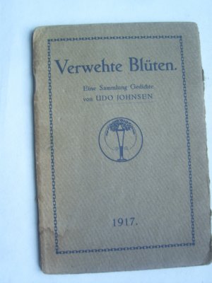 antiquarisches Buch – Johnsen Udo – Verwehte Blüten