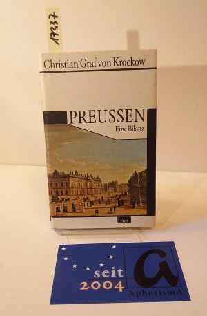 gebrauchtes Buch – Krockow, Christian Graf von – Preußen. Eine Bilanz.