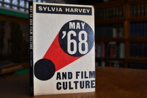 gebrauchtes Buch – Sylvia Harvey – May `68 and Film Culture.