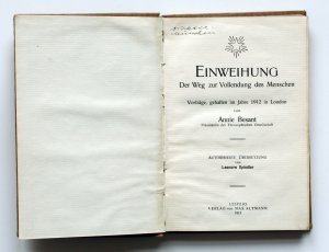 antiquarisches Buch – Annie Besant – Einweihung. Der Weg zur Vollendung des Menschen. Vorträge, gehalten im Jahre 1912 in London.