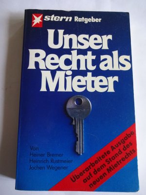 gebrauchtes Buch – Heiner Bremer, Jochen Wegener – Unser Recht als Mieter