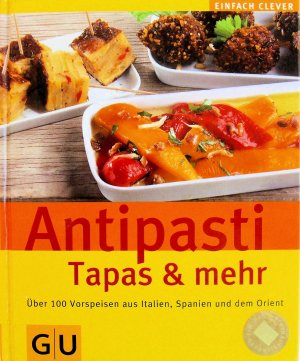 gebrauchtes Buch – Birgit Rademacher – Antipasti, Tapas und mehr