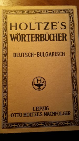 antiquarisches Buch – Doritsch / Weigand – Holtze's Wörterbücher: Deutsch - Bulgarisch