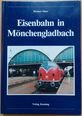 gebrauchtes Buch – Herbert Marx – Eisenbahn in Mönchengladbach