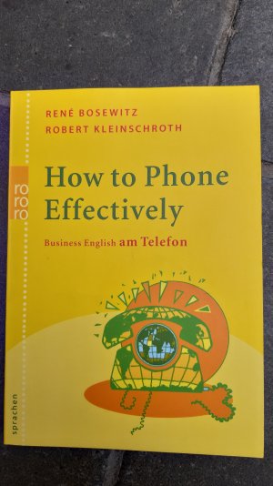 gebrauchtes Buch – Bosewitz, René – How to Phone Effectively Business Englisch am Telefon