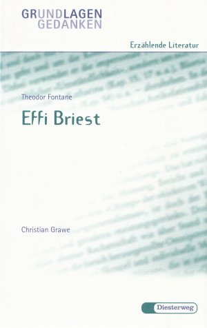 gebrauchtes Buch – Christian Grawe – Theodor Fontane: Effi Briest