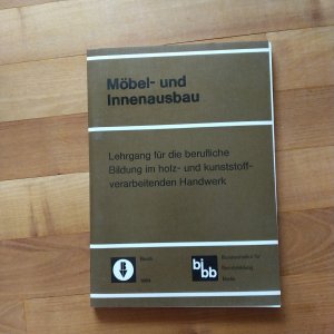 Holztechnik / Möbel- und Innenausbau