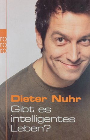 gebrauchtes Buch – Dieter Nuhr – Gibt es intelligentes Leben?