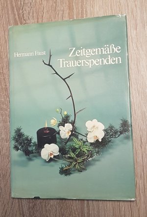 Zeitgemäße Trauerspenden