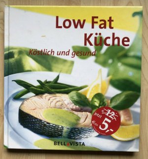 Low-Fat-Küche köstlich und gesund - Cornelia Klaeger