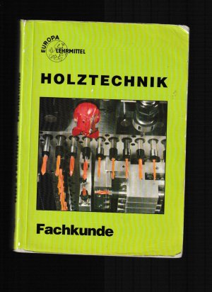 Holztechnik Fachkunde