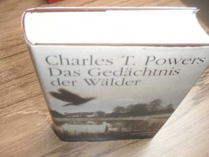 gebrauchtes Buch – Powers, Charles T – Das Gedächtnis der Wälder