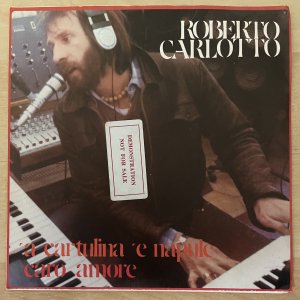 gebrauchter Tonträger – Roberto Carlotto – A Cartulina 'E Napule / Caro Amore