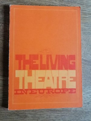 The Living Theatre in Europe