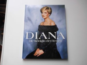 gebrauchtes Buch – Diana die Königin der Herzen