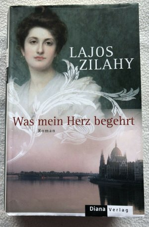 gebrauchtes Buch – Lajos Zilahy – Was mein Herz begehrt - Lajos Zilahy