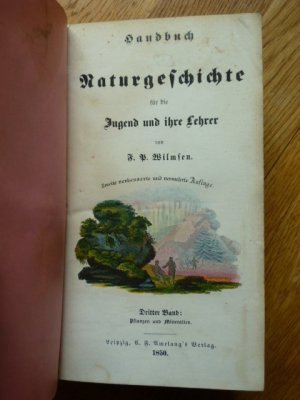 Handbuch der Naturgeschichte für die Jugend und ihre Lehrer. Dritter Band (apart): Pflanzen und Mineralien..