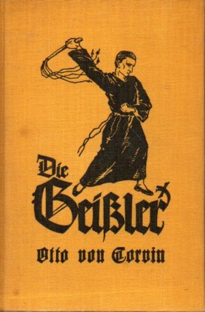 gebrauchtes Buch – Corvin,Otto von – Die Geißler