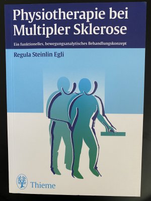 gebrauchtes Buch – Steinlin Egli – Physiotherapie bei Multipler Sklerose