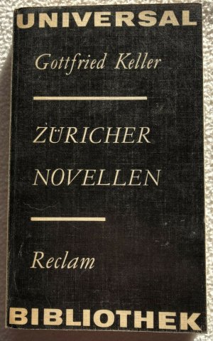 Züricher Novellen - Gottfried Keller - Universal Bibiliothek