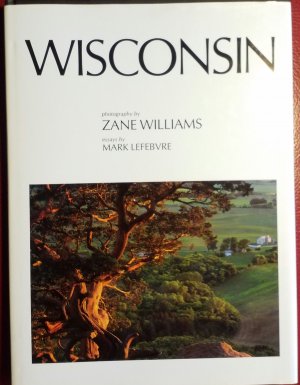 gebrauchtes Buch – Zane Williams (photography) – Wisconsin