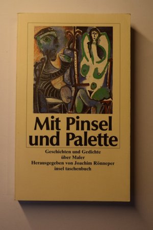 gebrauchtes Buch – Rönneper, Joachim  – Mit Pinsel und Palette - Geschichten und Gedichte über Maler