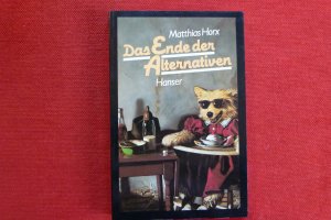 gebrauchtes Buch – Matthias Horx – Das Ende der Alternativen