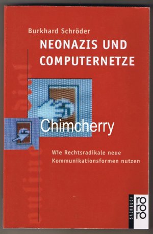 gebrauchtes Buch – Burkhard Schröder – Neonazis und Computernetze