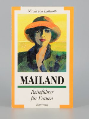 Mailand, Reiseführer für Frauen