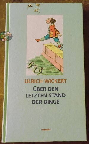 gebrauchtes Buch – Ulrich Wickert – Über den letzten Stand der Dinge