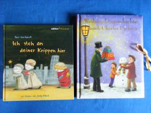 Ich steh an deiner Krippen hier. Dazu: Weihnachtsgeschichte nach Charles Dickens