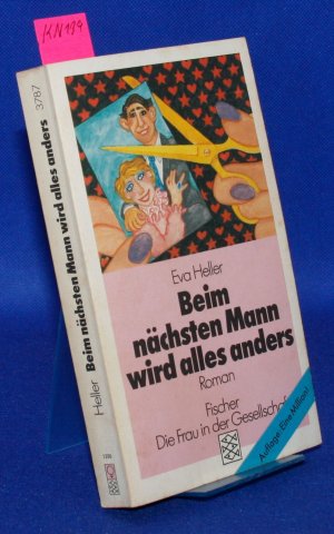 gebrauchtes Buch – Eva Heller – Beim nächsten Mann wird alles anders