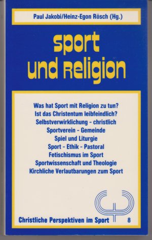 Christliche Perspektiven im Sport / Sport und Religion