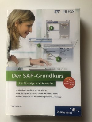 gebrauchtes Buch – Olaf Schulz – Der SAP-Grundkurs für Einsteiger und Anwender