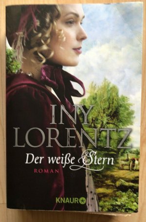 gebrauchtes Buch – Iny Lorentz – Der weiße Stern - Iny Lorentz