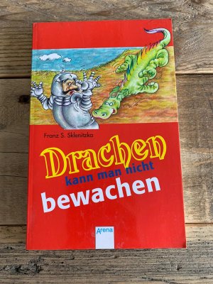 gebrauchtes Buch – Sklenitzka, Franz S – Drachen kann man nicht bewachen