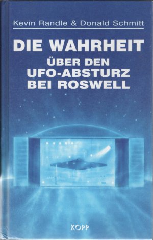 Die Wahrheit über den Ufo-Absturz bei Roswell