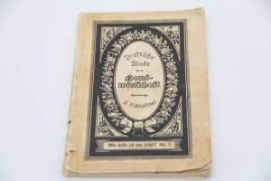 antiquarisches Buch – August Schlipköter – Praktische Winke für die Hauswirtschaft. Wie helfe ich mir selbst? Bd. 2 Allerlei nützliches für die Hauswirtschaft