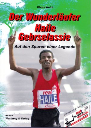 Der Wunderläufer Haile Gebrselassie