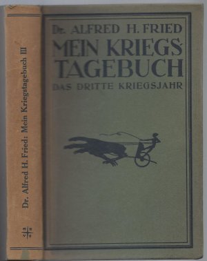 Mein Kriegs-Tagebuch - Das Dritte Kriegsjahr - Original v. 1919